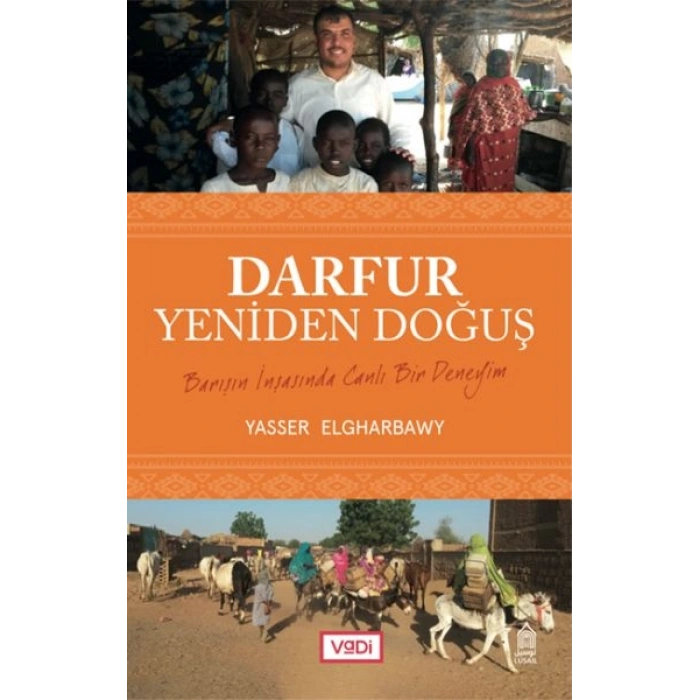 Darfur, Yeniden Doğuş - Barışın İnşasında Canlı Bir Deneyim