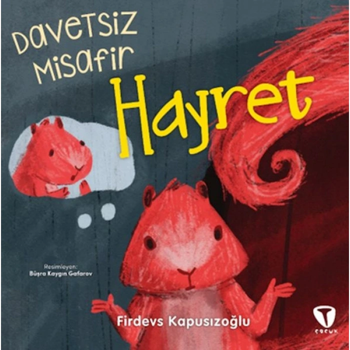 Davetsiz Misafir Hayret