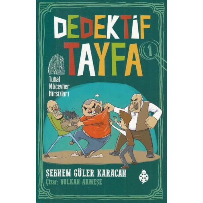 Dedektif Tayfa 1 - Tuhaf Mücevher Hırsızları
