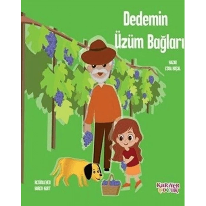 Dedemin Üzüm Bağları