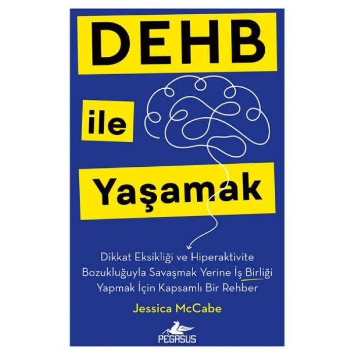 Dehb İle Yaşamak