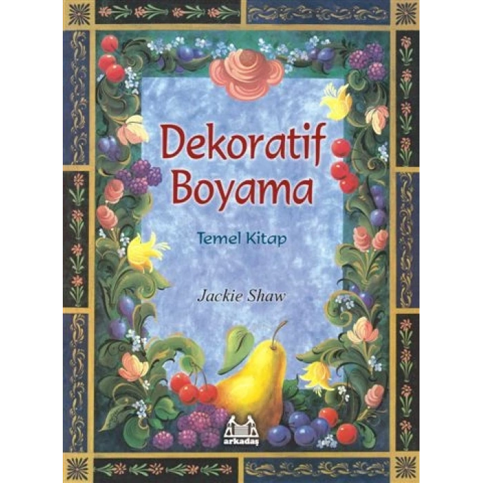 Dekoratif Boyama Temel Kitap