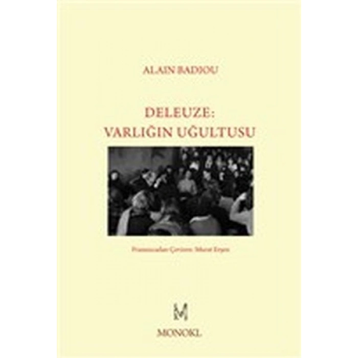 Deleuze - Varlığın Uğultusu