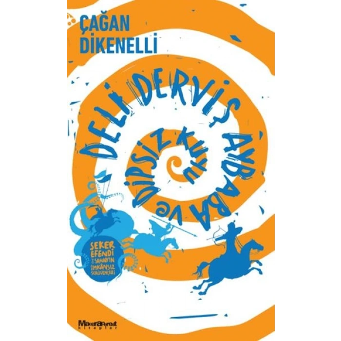 Deli Derviş Aybaba ve Dipsiz Kuyu