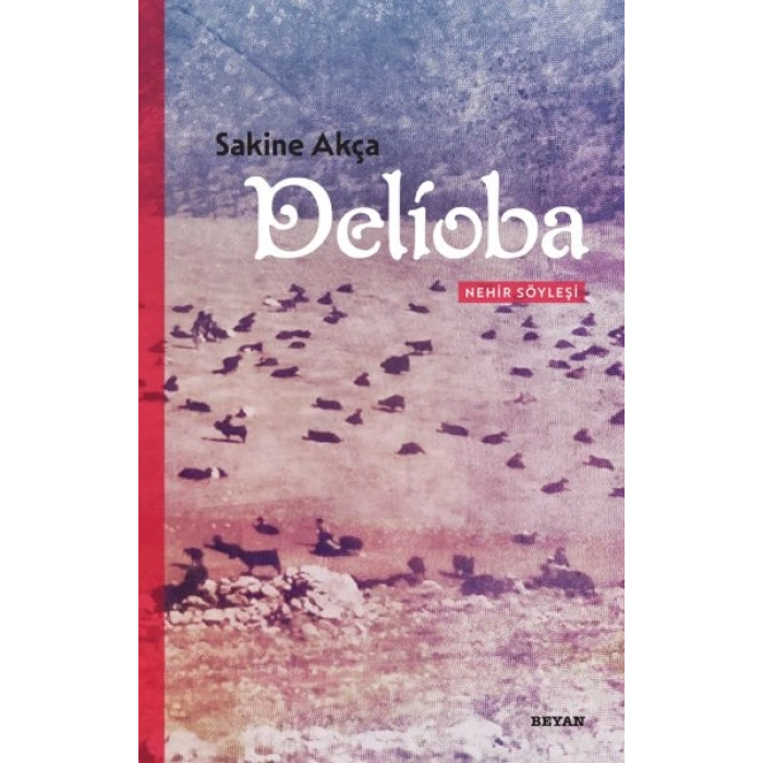 Delioba  - Nehir Söyleşi