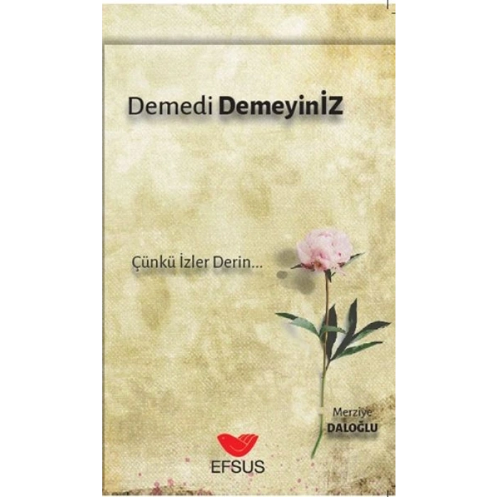 Demedi Demeyiniz