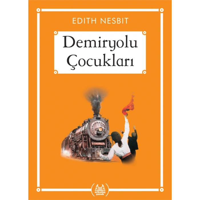 Demiryolu Çocukları - Gökkuşağı Cep Kitap