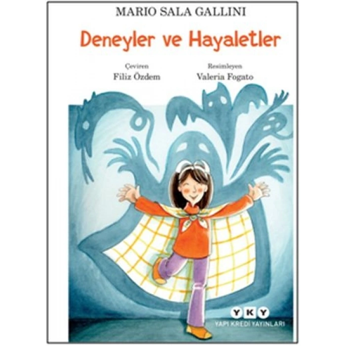 Deneyler ve Hayaletler