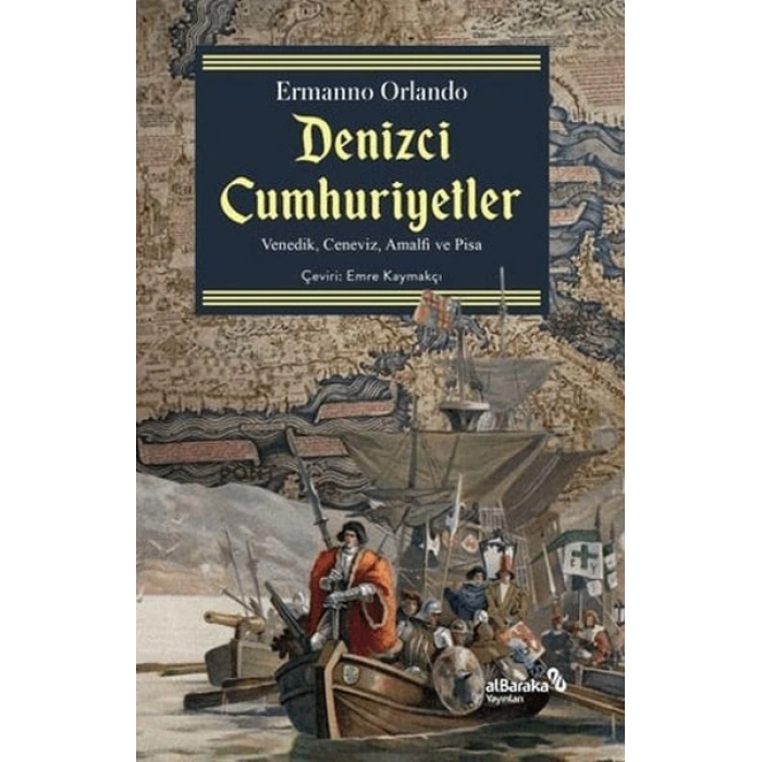 Denizci Cumhuriyetler Venedik, Ceneviz, Amalfi ve Pisa