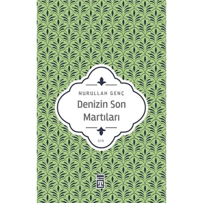 Denizin Son Martıları