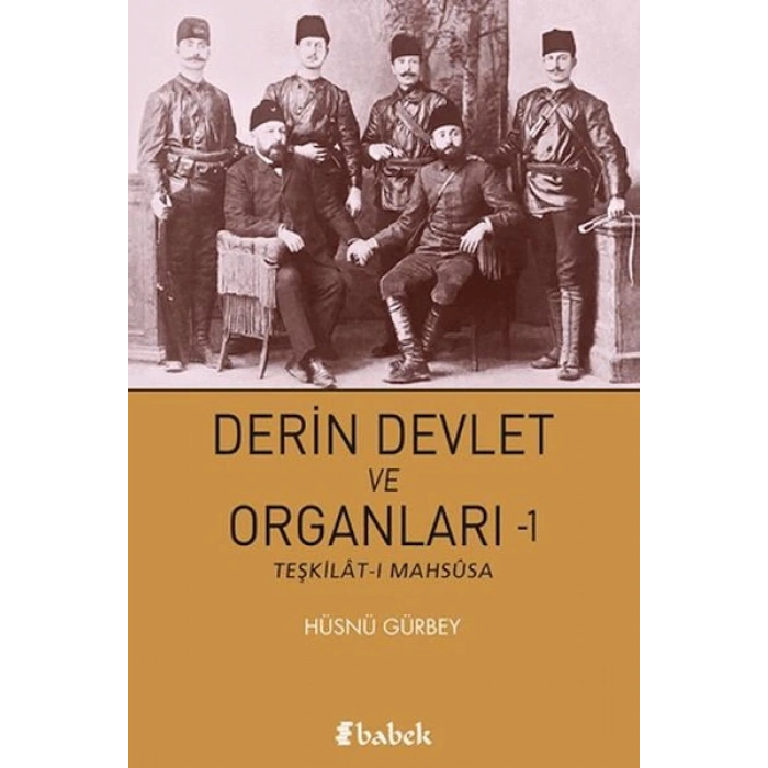 Derin Devlet ve Organları-1