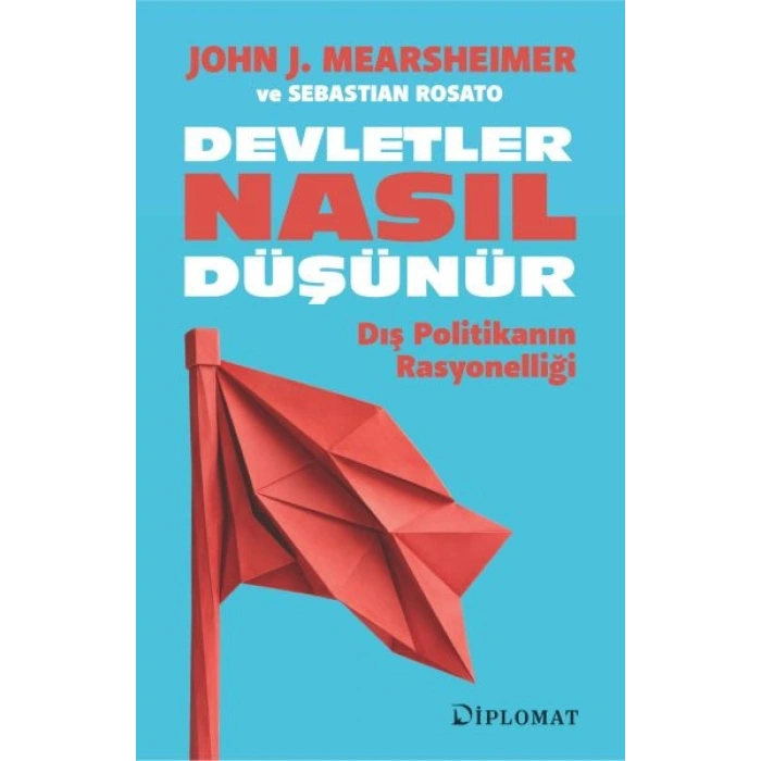 Devletler Nasıl Düşünür