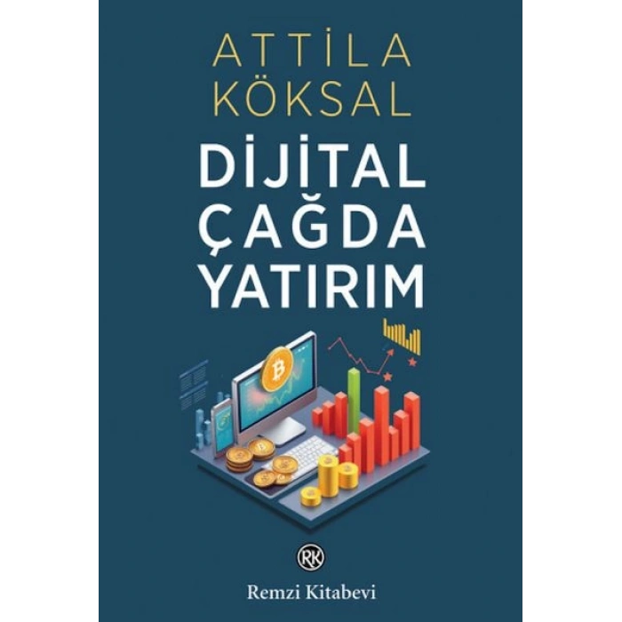 Dijital Çağda Yatırım