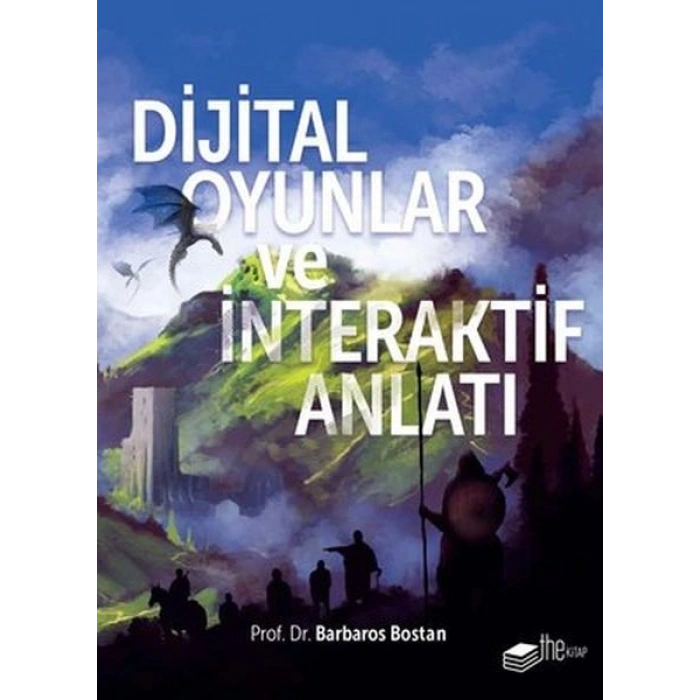 Dijital Oyunlar ve İnteraktif Anlatı