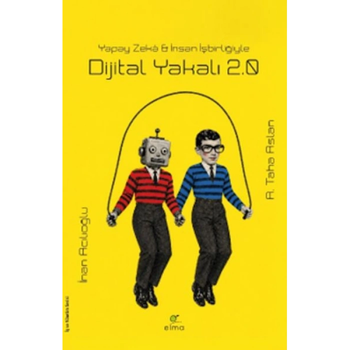 Dijital Yakalı 2.0 - Yapay Zekâ & İnsan İşbirliğiyle