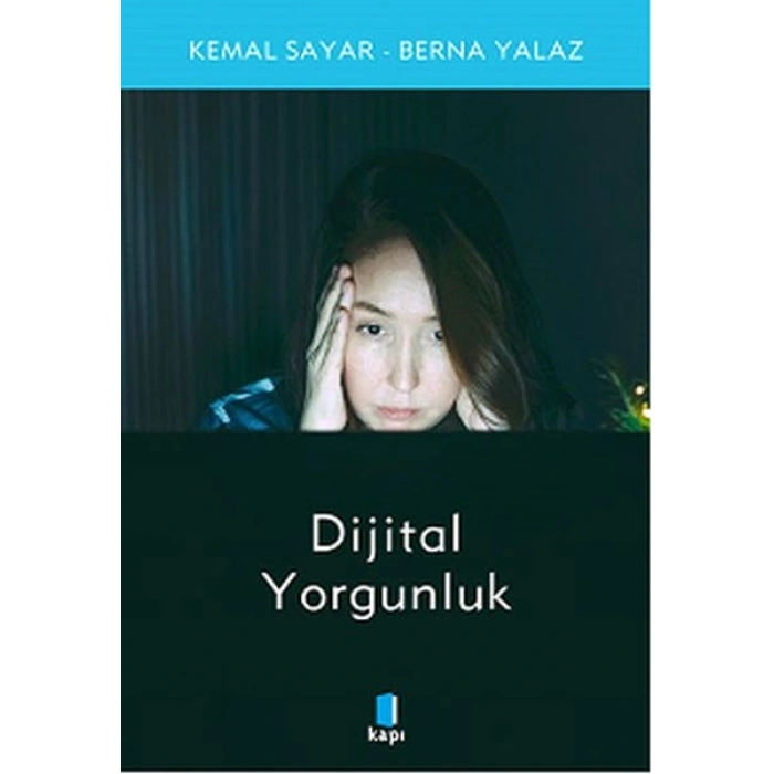 Dijital Yorgunluk