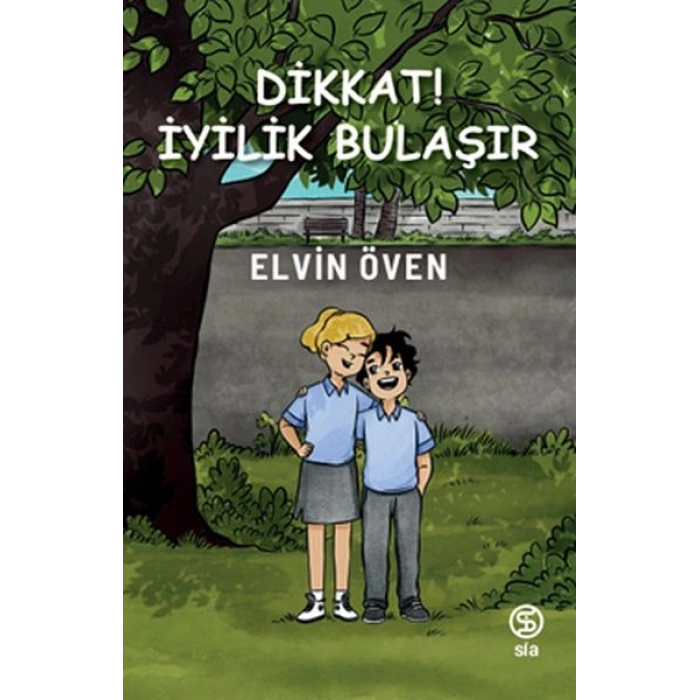 Dikkat! İyilik Bulaşır