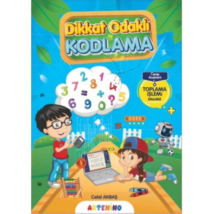 Dikkat Odaklı Kodlama Serisi - Toplama İşlemi