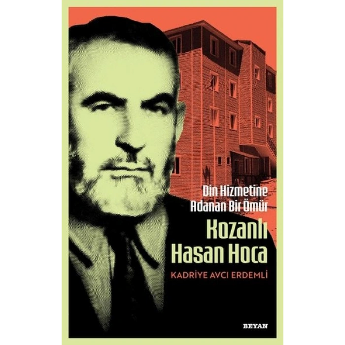 Din Hizmetine Adanan Bir Ömür Kozanlı Hasan Hoca