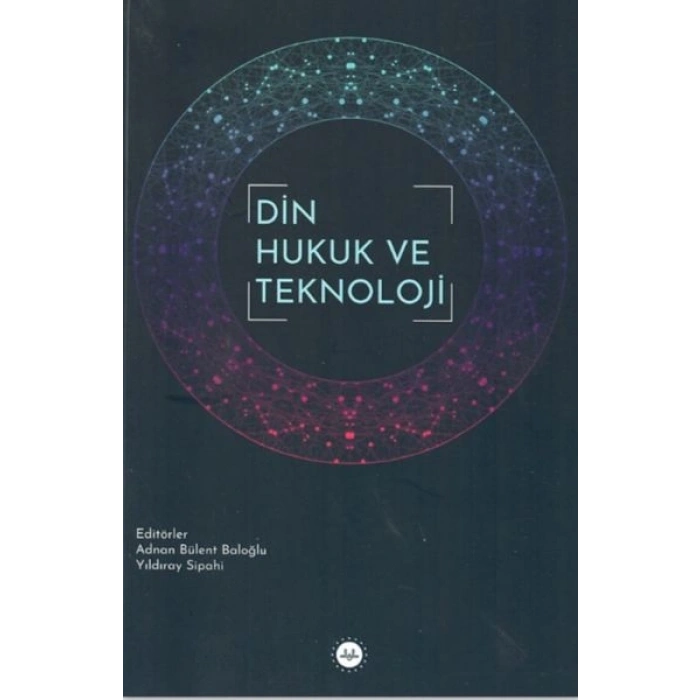 Din Hukuk ve Teknoloji