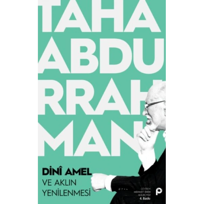 Dini Amel ve Aklın Yenilenmesi