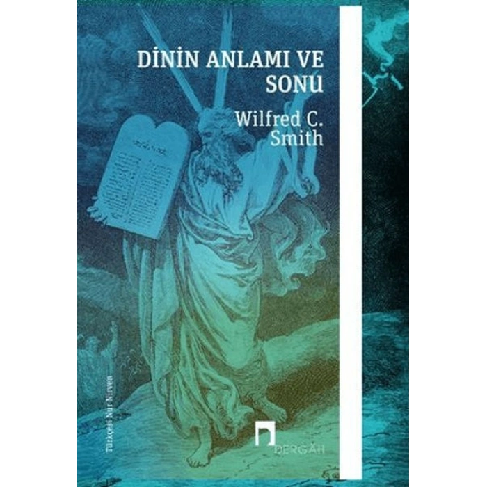 Dinin Anlamı ve Sonu
