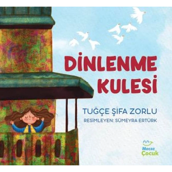Dinlenme Kulesi