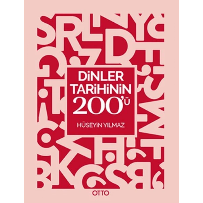 Dinler Tarihinin 200’ü