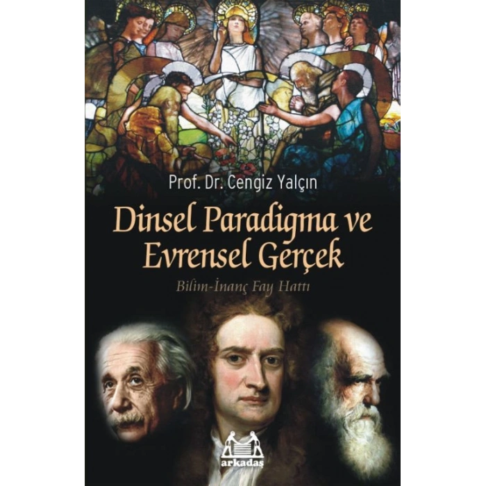 Dinsel Paradigma ve Evrensel Gerçek