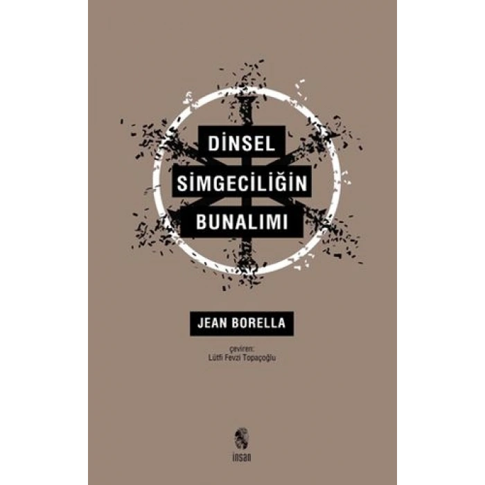 Dinsel Simgeciliğin Bunalımı