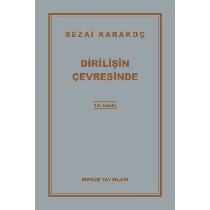 Dirilişin Çevresinde