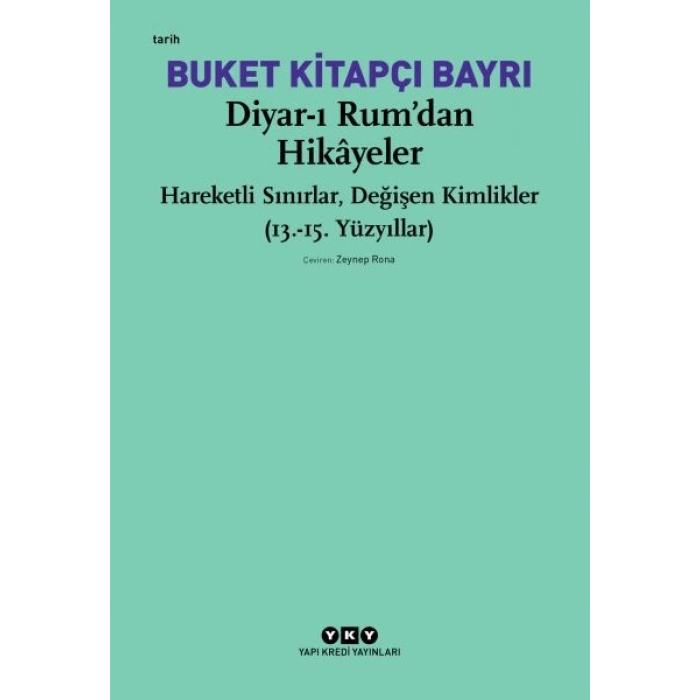 Diyar-ı Rum’dan Hikayeler
