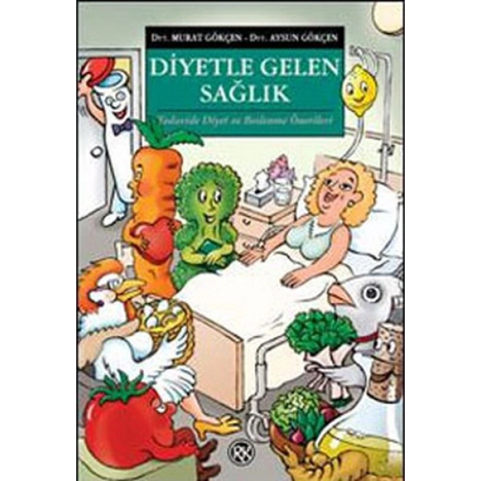 Diyetle Gelen Sağlık