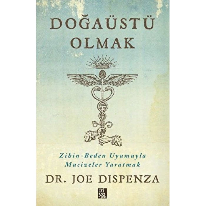 Doğaüstü Olmak