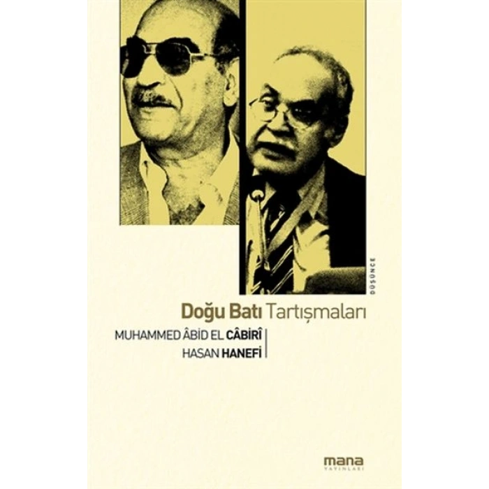 Doğu Batı Tartışmaları