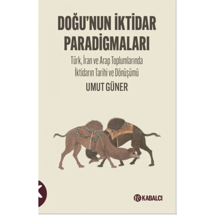 Doğunun  İktidar  Paradigmaları