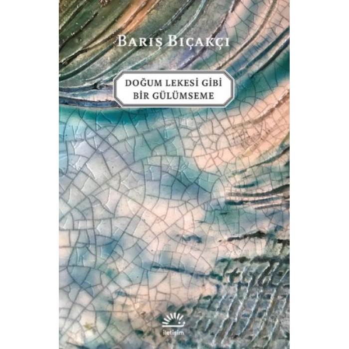 Doğum Lekesi Gibi Bir Gülümseme