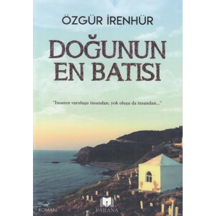 Doğunun En Batısı