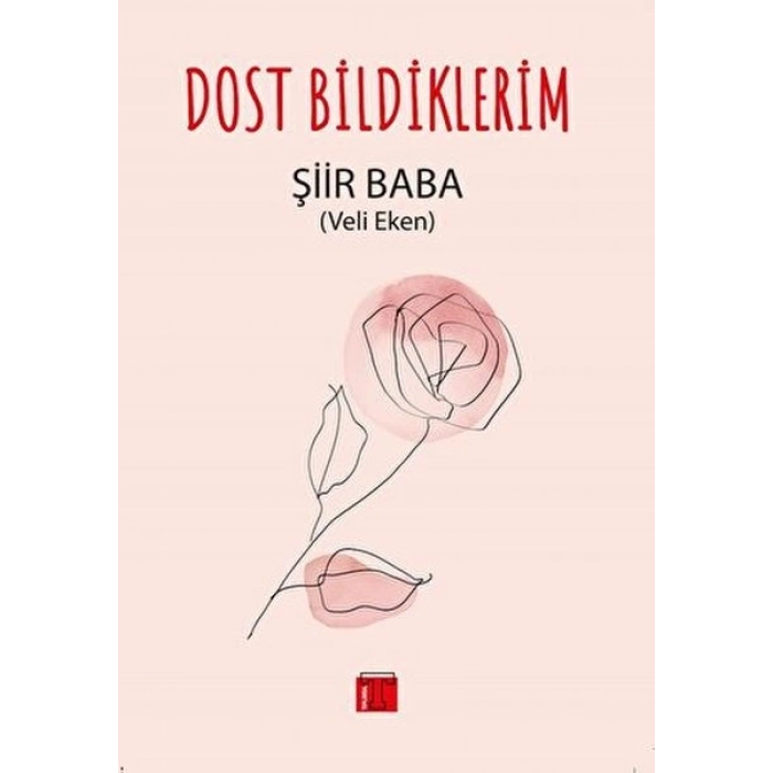Dost Bildiklerim