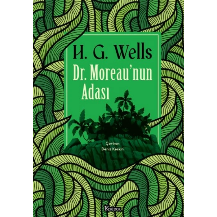 Dr. Moreau’nun Adası (Bez Ciltli)
