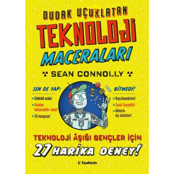 Dudak Uçuklatan Teknoloji Maceraları