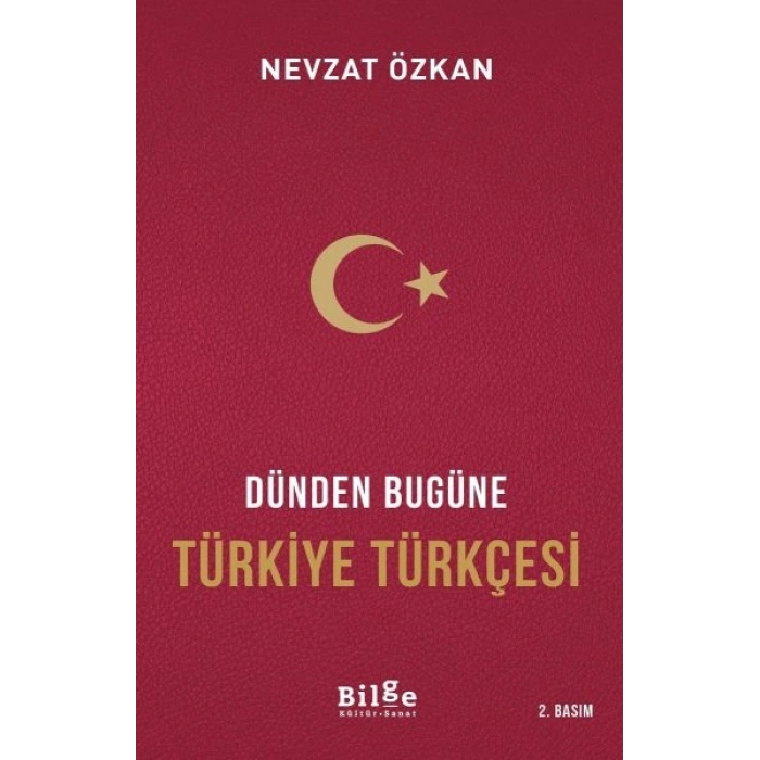Dünden Bugüne Türkiye Türkçesi