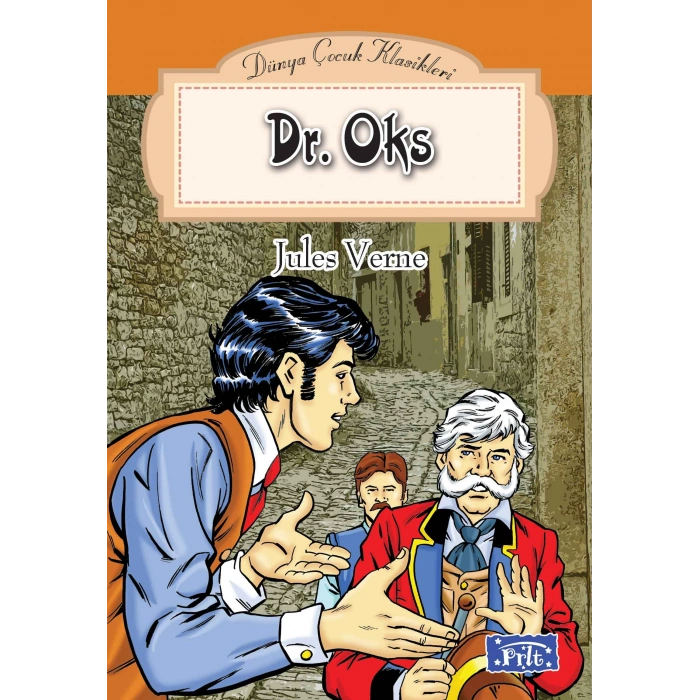 Dünya Çocuk Klasikler Dizisi Dr. Oks
