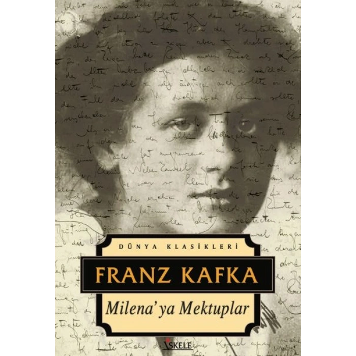 Dünya Klasikleri - Milenaya Mektuplar