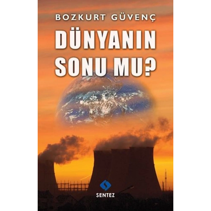 Dünyanın Sonu Mu?