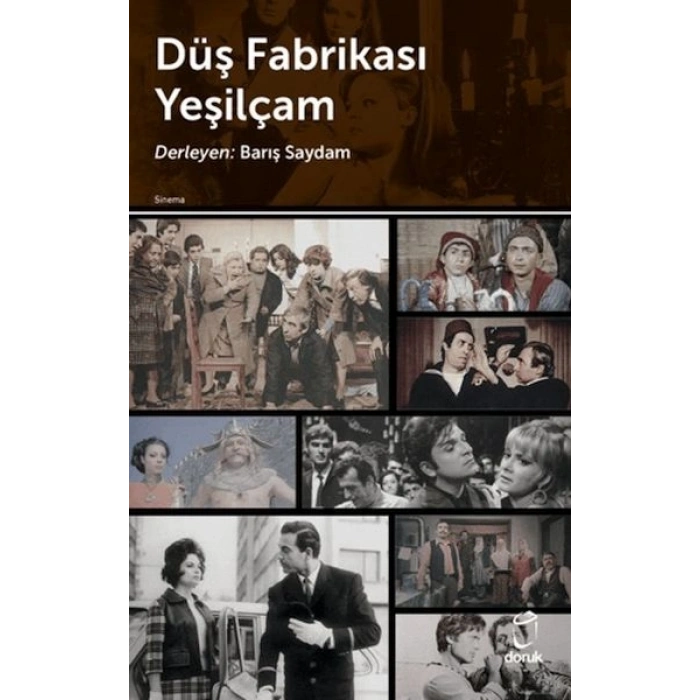 Düş Fabrikası Yeşilçam