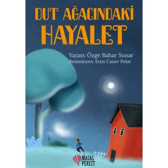 Dut Ağacındaki Hayalet
