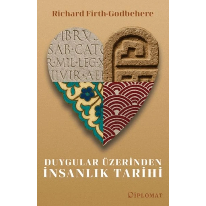 Duygular Üzerinden İnsanlık Tarihi