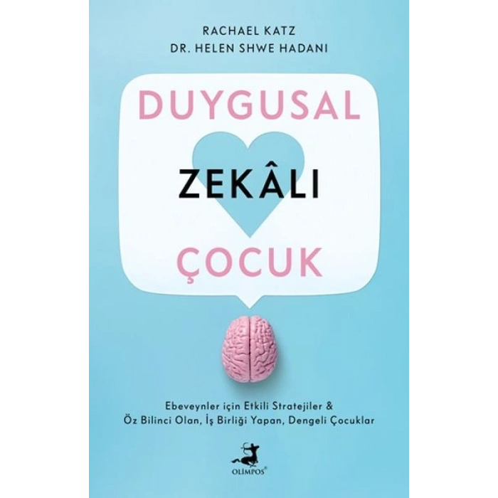 Duygusal Zekalı Çocuk