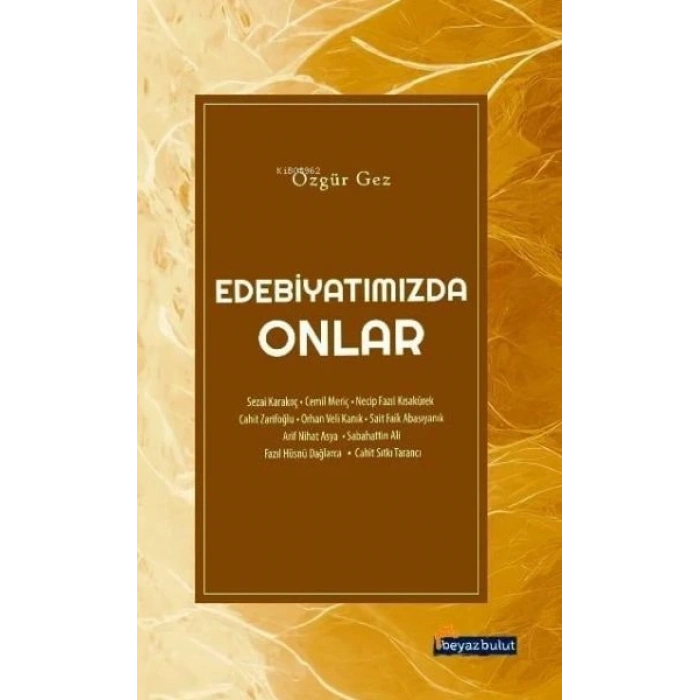 Edebiyatımızda Onlar